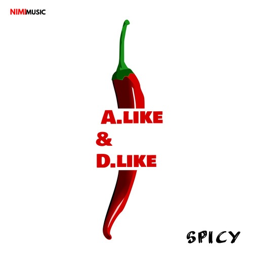 A.like, D.Like-Spicy