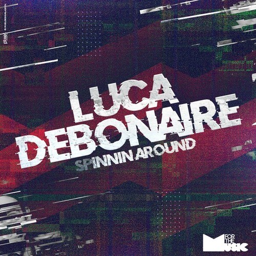 Luca Debonaire-Spinnin Around