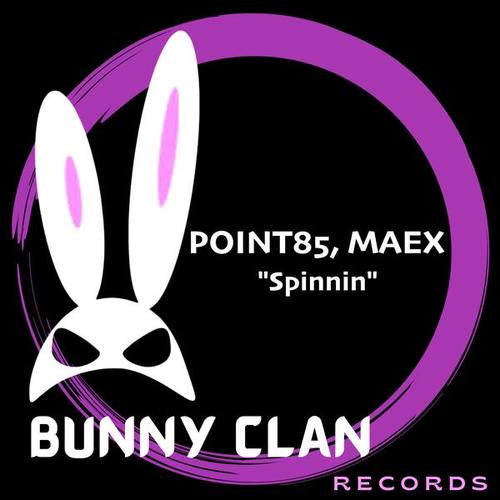 Point85, Maex-Spinnin