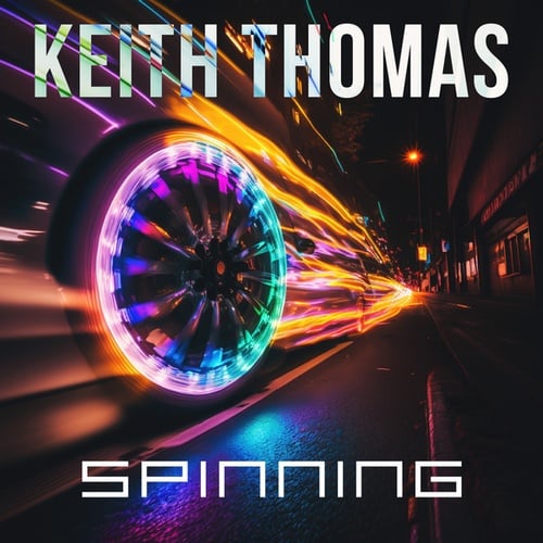 Keith Thomas-Spinning