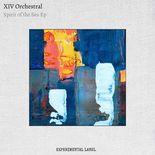 XIV Orchestral-Spirit of the Sea EP