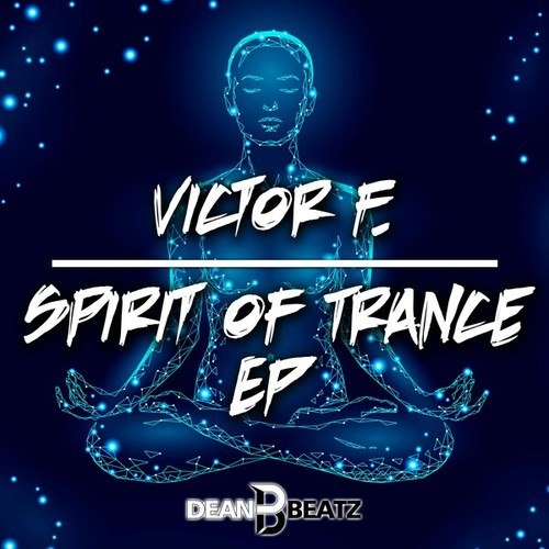 Victor F.-Spirit of Trance EP