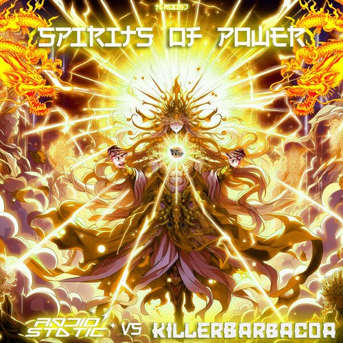 Radiostatic, Killerbarbacoa-Spirits Of Power