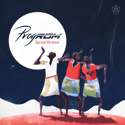 Progrom-Spiritual Vibrations