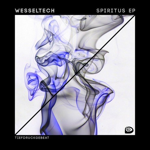 Wesseltech-Spiritus EP