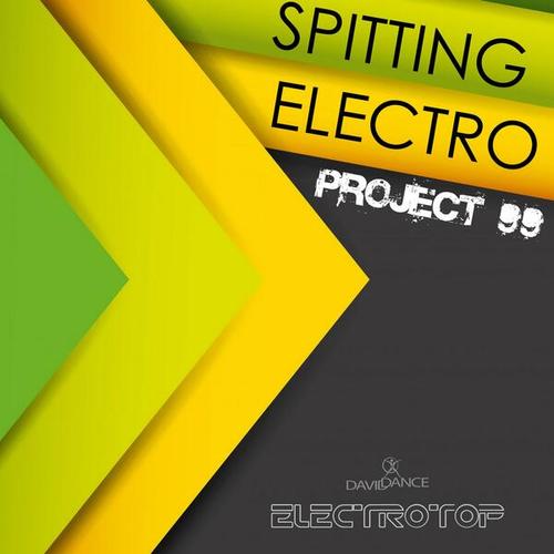 Project 99-Spitting Electro - Single