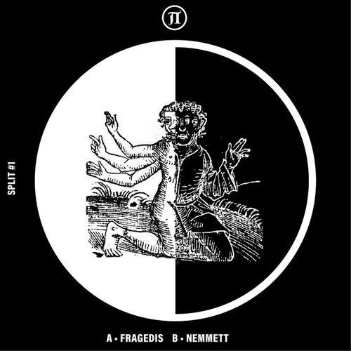 Fragedis, Nemmett-SPLIT#1