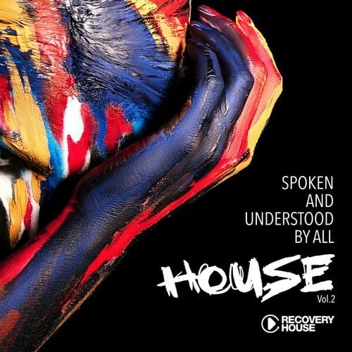Spoken and Understood by All, House, Vol. 2