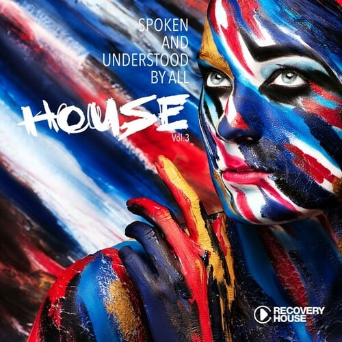 Spoken and Understood by All, House, Vol. 3