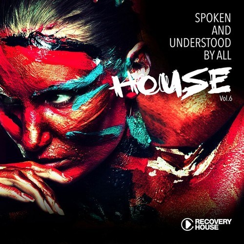 Various Artists-Spoken and Understood by All, House, Vol. 6