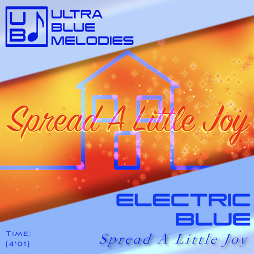 Electric Blue-Spread A Little Joy