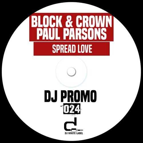 Paul Parsons, Block & Crown-Spread Love