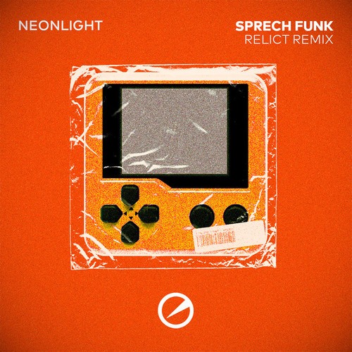 Neonlight, Relict-Sprech Funk (Relict Remix)