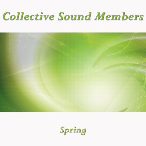 Collective Sound Members-Spring