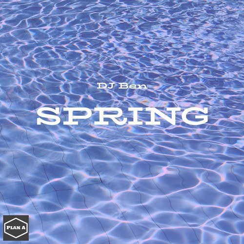 DJ Ben-Spring
