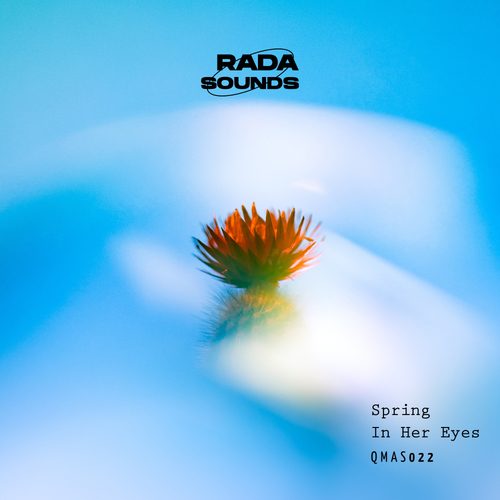Rada Sounds-Spring In Her Eyes