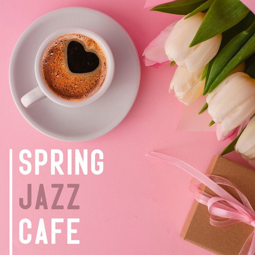 Spring Jazz Cafe