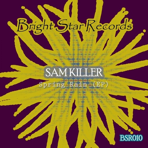 Sam Killer-Spring Rain