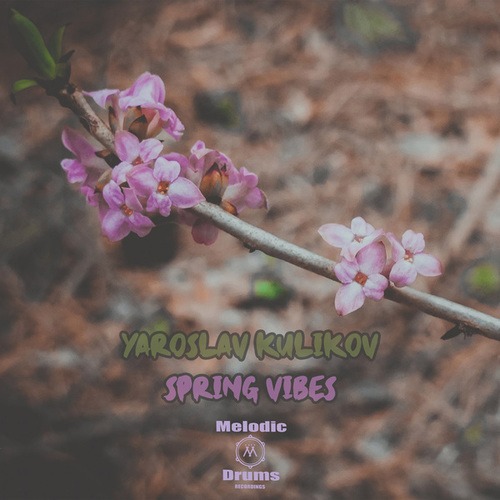 Yaroslav Kulikov-Spring Vibes