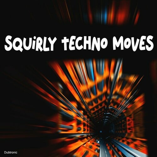 Various Artists-Squirly Techno Moves