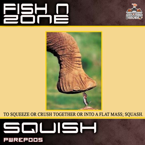 Fish N Zone-Squish