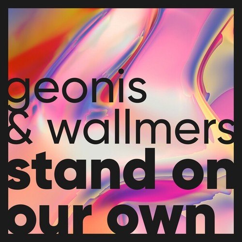Geonis & Wallmers, Mier, Abriviatura IV-Stand on Our Own
