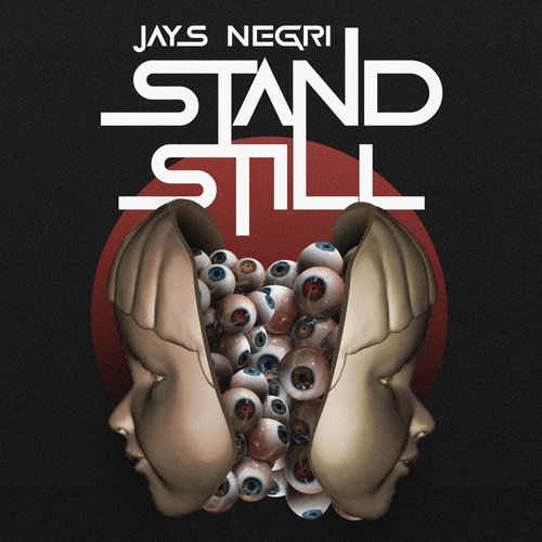 Jays Negri-Stand Still