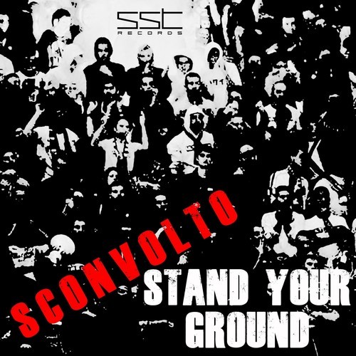 Sconvolto-Stand Your Ground
