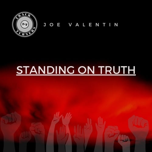 Joe Valentin-Standing On Truth