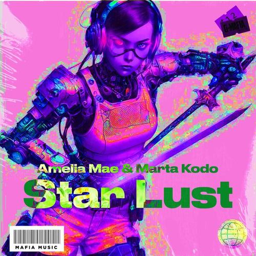 Amelia Mae, Marta Kodo-Star Lust