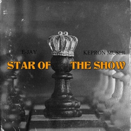 E-Jay, Kepron Mushi-Star Of The Show