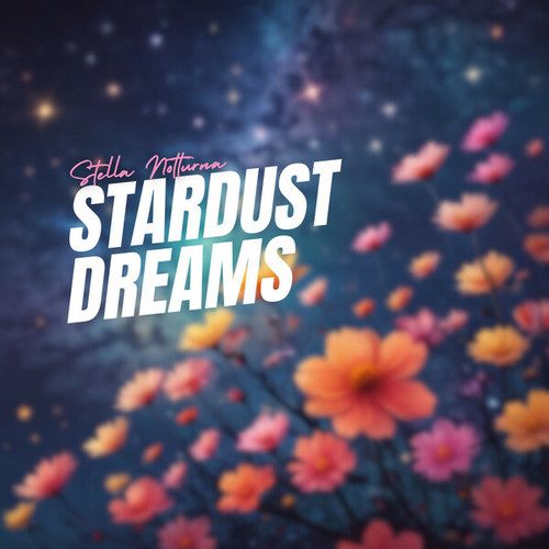 Stardust Dreams