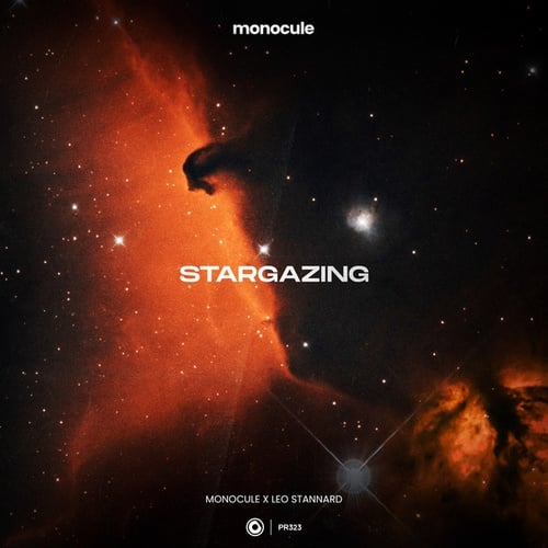Monocule, Leo Stannard, Nicky Romero-Stargazing