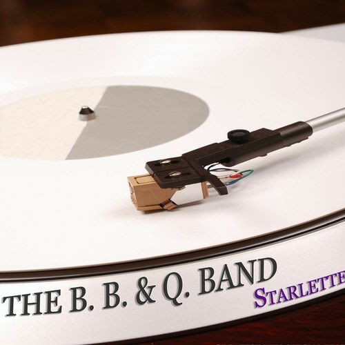 The B. B. & Q. Band-Starlette