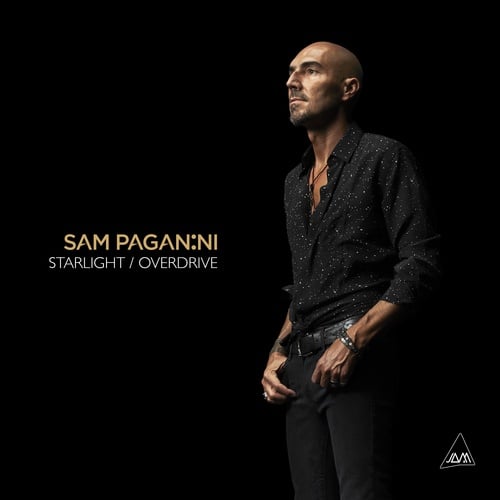 Sam Paganini-Starlight / Overdrive