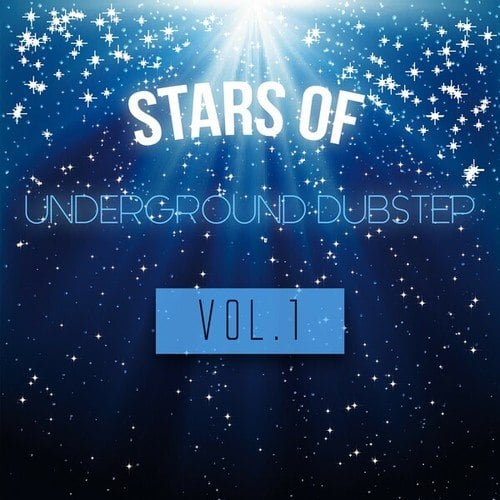 Various Artists-Stars of Underground Dubstep, Vol. 1