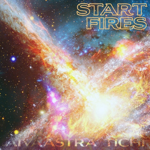 Tichi, AIVA ASTRA-Start Fires