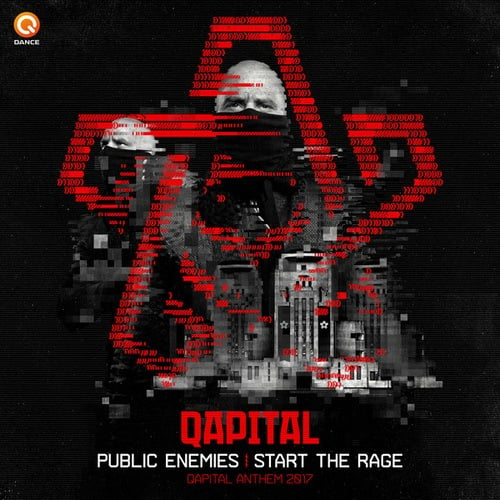 Public Enemies-Start The Rage (Qapital Anthem 2017)