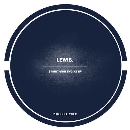 Lewis.-Start Your Engine EP