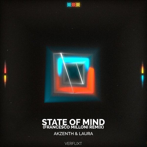 Laura, Francesco Milloni, Akzenth-State of Mind