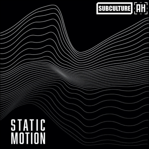 Subculture-STATIC MOTION
