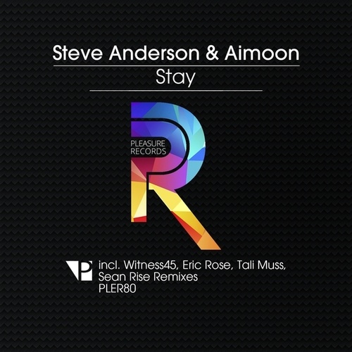 Aimoon, Steve Anderson, Eric Rose, Witness45-Stay