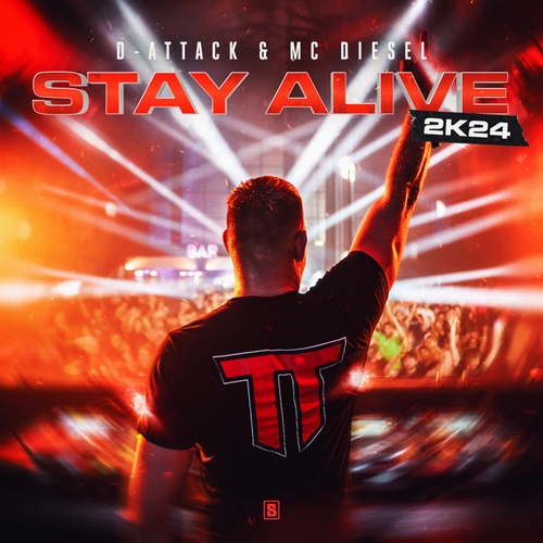 D-Attack, Mc Diesel-Stay Alive 2K24