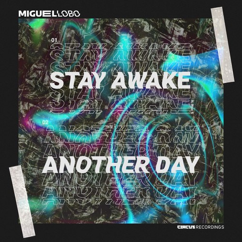 Miguel Lobo, Rion S-Stay Awake / Another Day