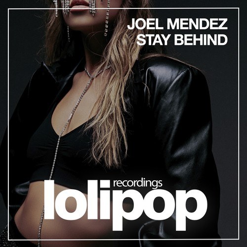 Joel Mendez-Stay Behind