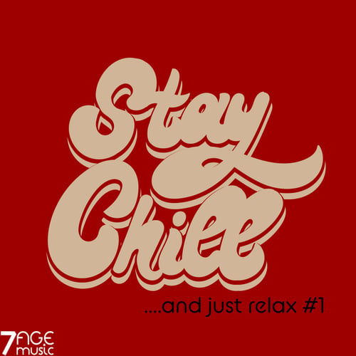 Various Artists-Stay Chill and Just Relax, Vol. 1