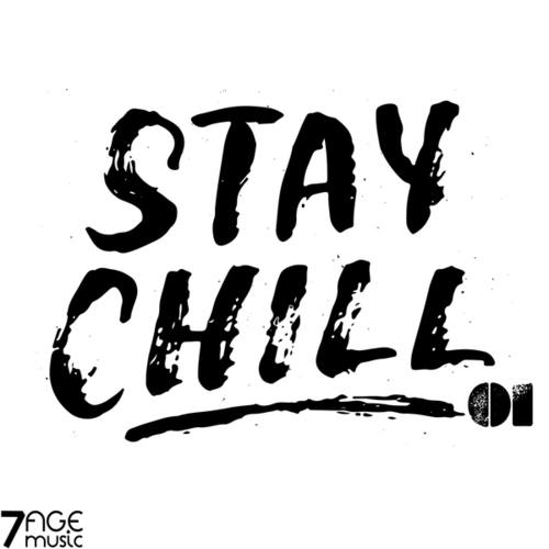 Stay Chill, Vol. 01