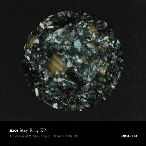 Ezor-Stay Easy EP