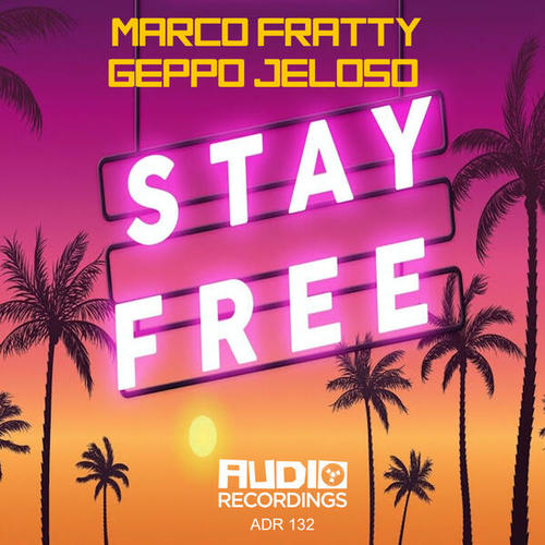 Marco Fratty, Geppo Jeloso-Stay Free