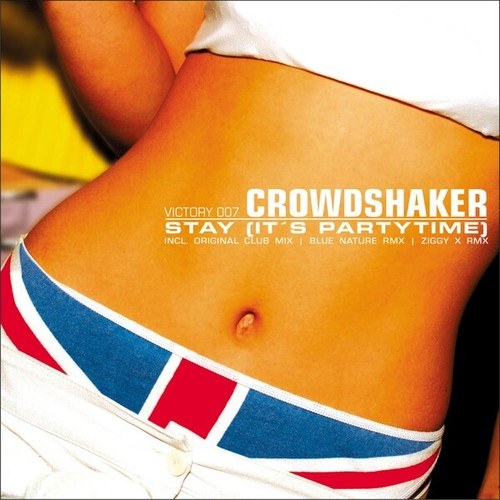 Crowdshaker, Ziggy-X, Blue Nature-Stay (It's Partytime!)